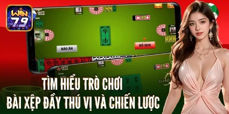 Tìm hiểu trò chơi bài đầy thú vị và chiến lược