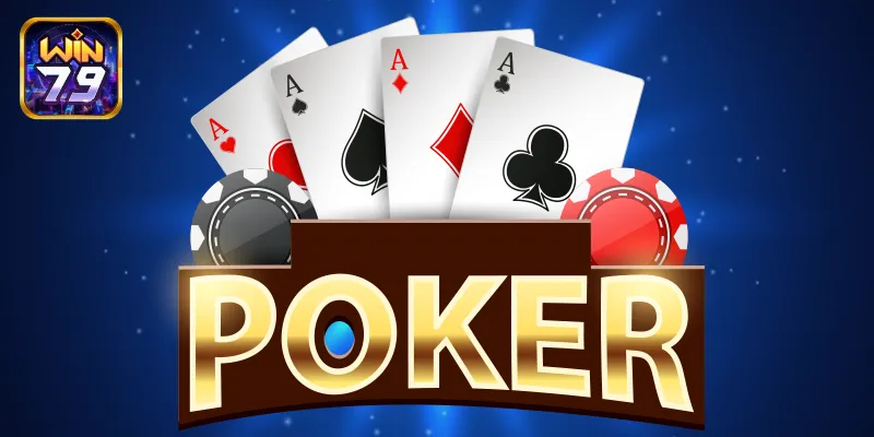 Chiến lược và kỹ năng chơi poker tốt nhất