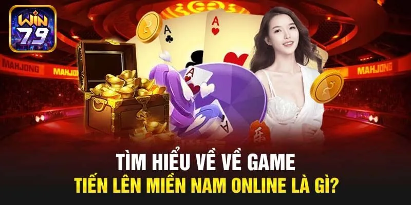 Cách Chơi Tiến Lên Miền Nam – Chia Sẻ 3 Tips Hay Cho Newbie