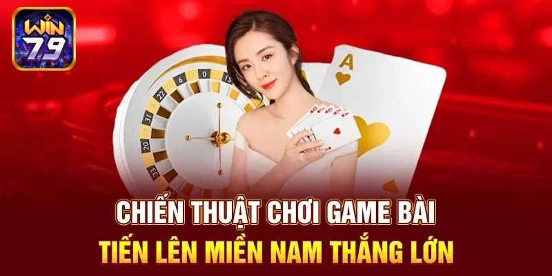 Cách chơi tiến lên miền Nam - Chặn bài