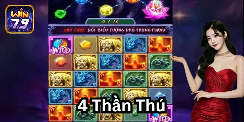 4 Thần Thú – Khám Phá Chiến Lược Hay Về Nổ Hũ Cùng Win79